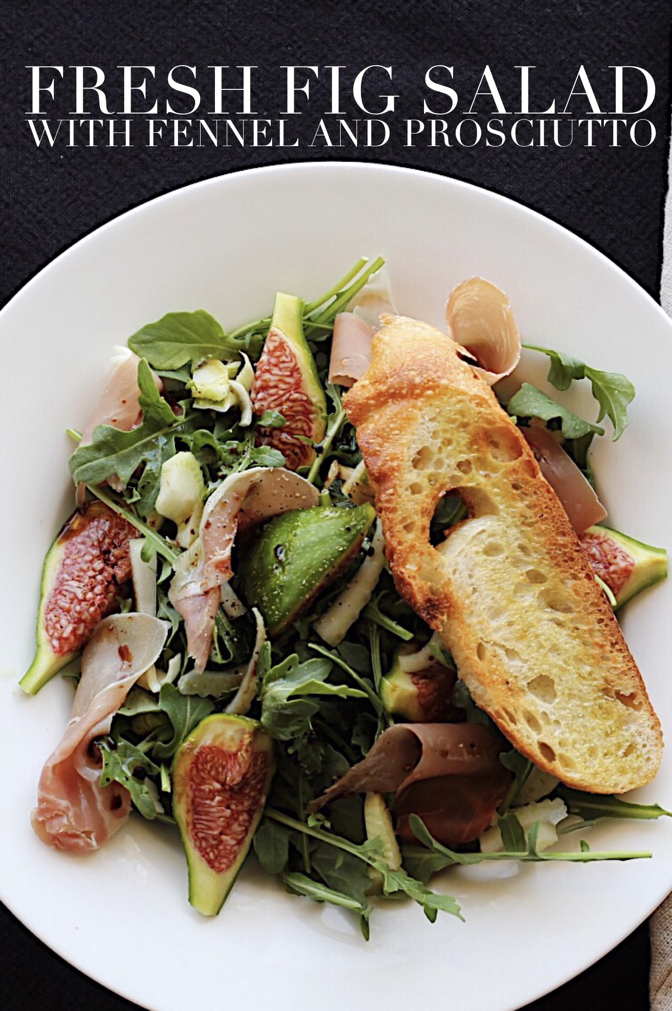 Fig, Fennel And Prosciutto Salad