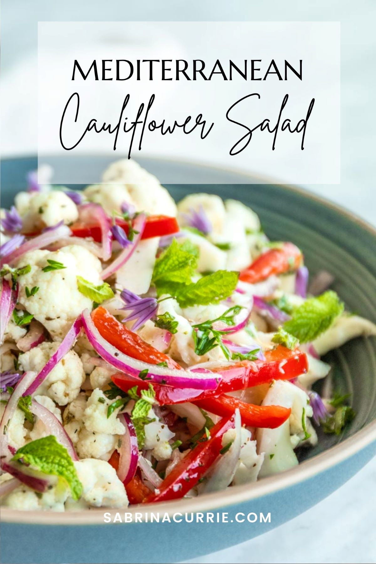 Mediterranean Cauliflower Salad Text on Picture for Pinterest