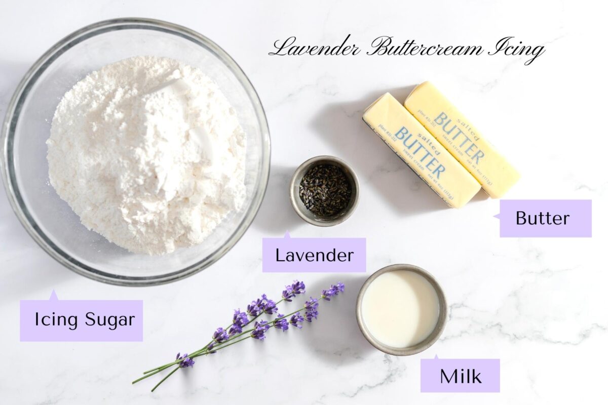 Labelled photo of buttercream ingredients including powdered sugar, lavender buds, butter and milk.