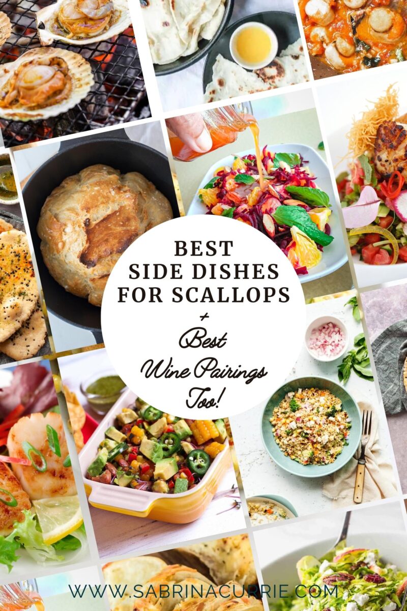 Collage with text for pinning with pictures of scallops and side dishes to pair with them.