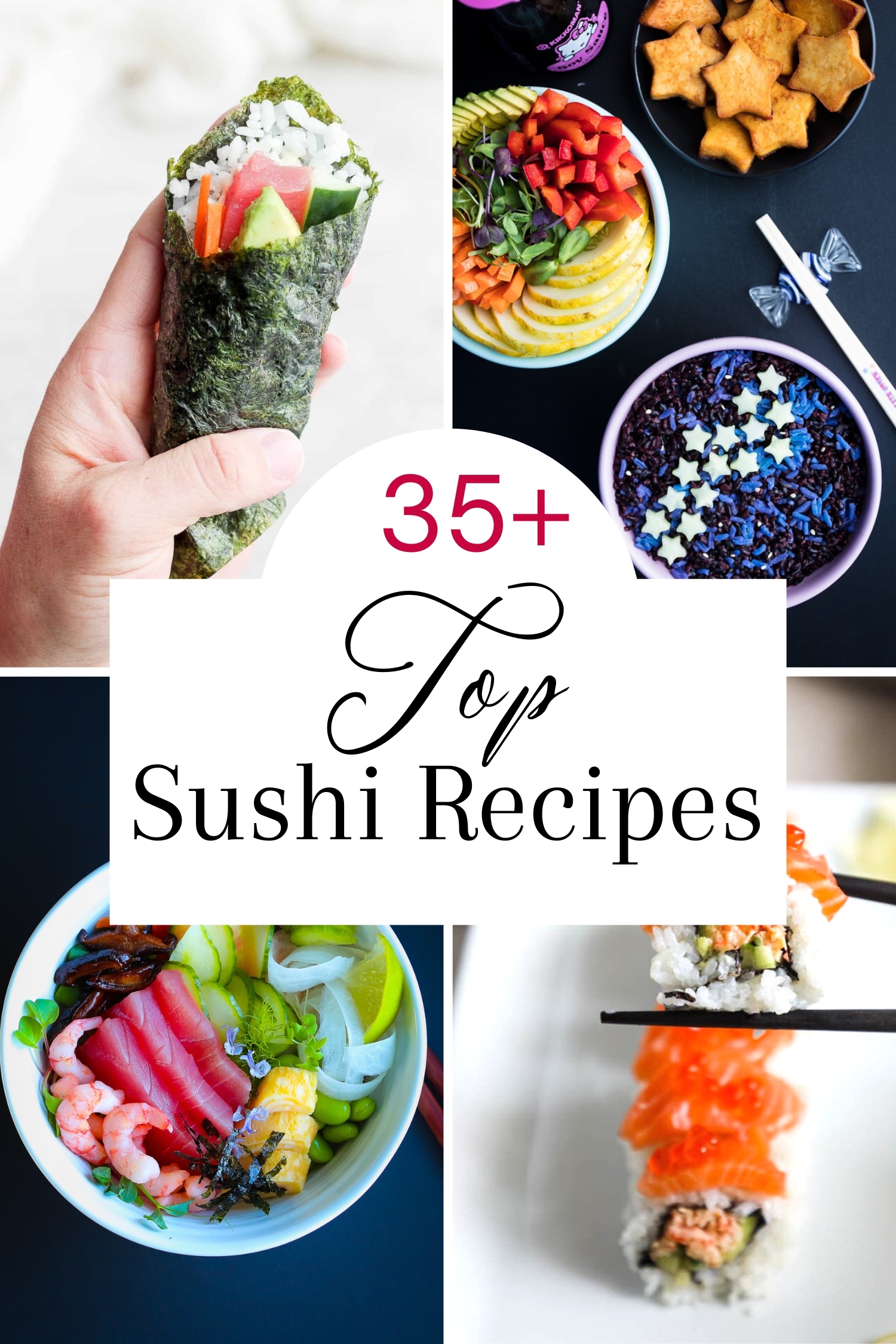 Collage of 4 photos depicting different sushi with text overlay, "35+ Top Sushi Recipes".