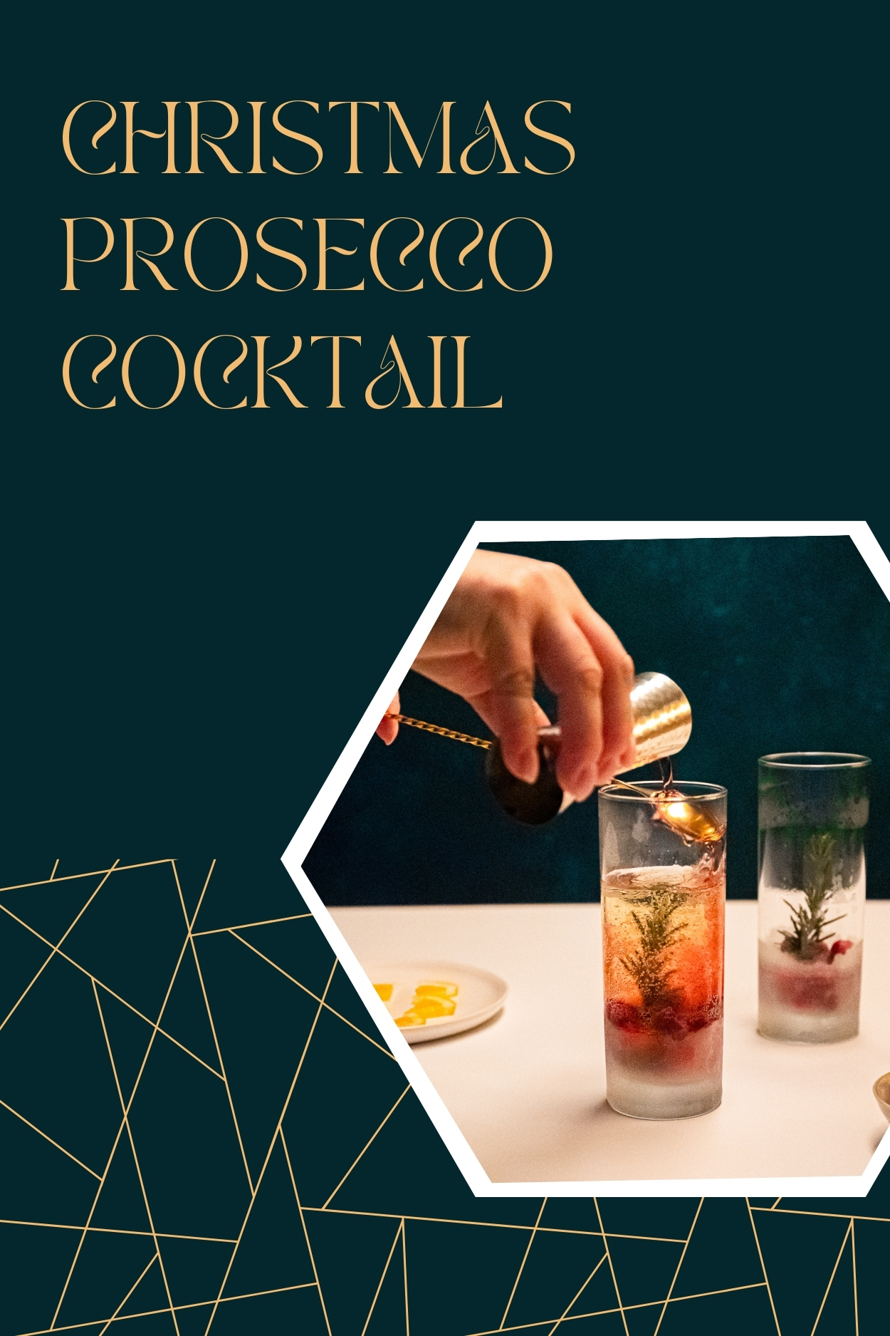 A tall graphic with the title, Christmas prosecco cocktail, and a picture of a hand pouring the cranberry juice into a cocktail over the back of a bar spoon.