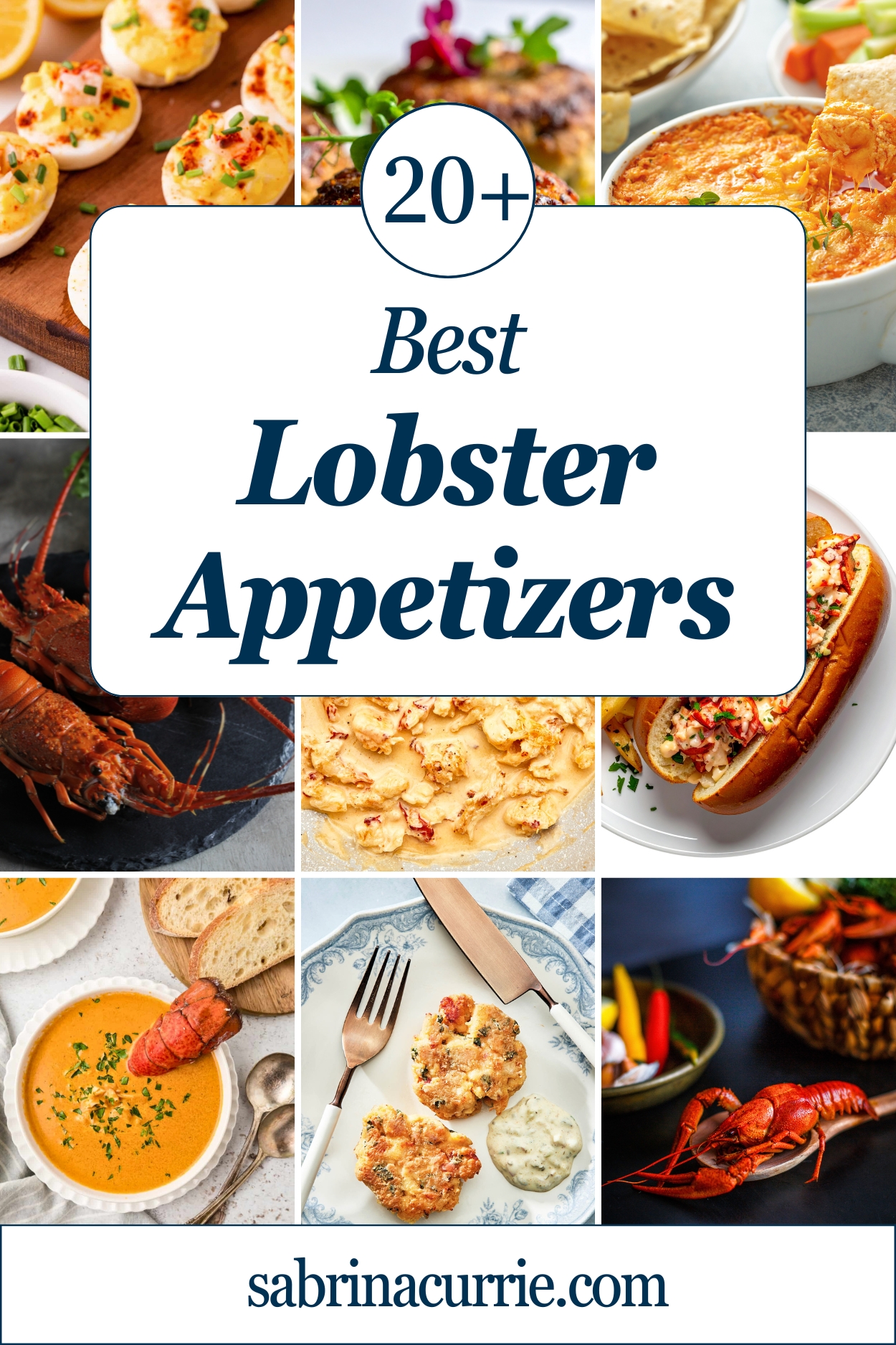 Collage of 9 lobster recipes with a banner in the middle that says, '20+ best lobster appetizers'.