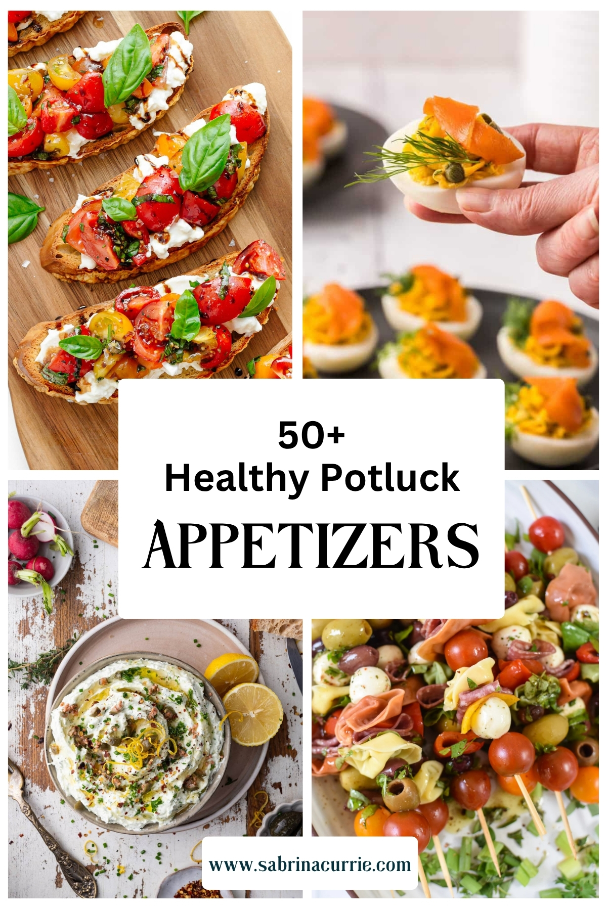 Collage of 4 appetizers including bruschetta, devilled eggs, creamy dip with veggies and antipasto skewers.